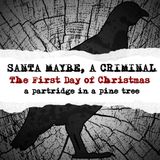 The First Day of Christmas - A Partridge in a Pine Tree