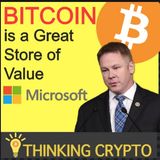 Congressman Says BITCOIN is a Great Store of Value - Microsoft Launches ION on Bitcoin Mainnet
