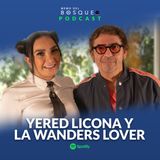 Yered Licona y La Wanders Lover | La Wanders Lover | #MemodelBosque