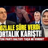 ÖZLALE OYUNA MI GETİRİLDİ ERDOĞAN'A PAZARTESİYE KADAR SÜRE! CANLI