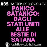 35. Panico Satanico: dagli Stati Uniti alle Bestie di Satana