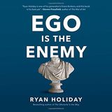 Ryan Holiday „Ego Is The Enemy” – recenzja