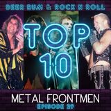 Episode 29 | 'TOP 10 METAL FRONTMEN'...plus GREEN DAY / OZZY OSBOURNE / SUPERSUCKERS ALBUM REVIEWS