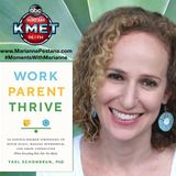 Work Parent Thrive with Yael Schonbrun, PhD