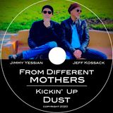 Kickin Up Dust Album - From Different Mothers on Big Blend Radio