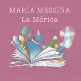 La Mèrica - Maria Messina