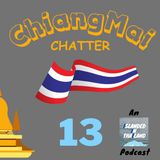 Chiang Mai Chatter (EP 13) - Daily Diet, Habits and Places