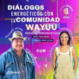  Diálogos energéticos con la Comunidad Wayuu