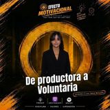 Jeral Briceño de Productora a Voluntaria en la GUAIRA
