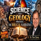 Science & Geology Proves The Bible w/ Dr. Tim Clarey