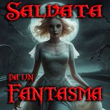 S.2 - EPISODIO  01 SALVATA DA UN FANTASMA