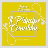 Il Principe Canarino - Fiabe Italiane - Italo Calvino