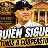🏛️ ¿QUIÉN SERÁ EL PRÓXIMO LATINO EN COOPERSTOWN? ⚾ Beltrán abre el debate
