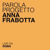 Anna Frabotta: un magazine è un progetto culturale