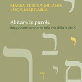 Maria Teresa Milano "Abitare le parole"