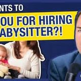 Why You Could Get Sued For Hiring a Babysitter in California