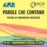 Ep. 02 – Orientamento sessuale: le basi
