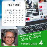 Resumen de Noticias Febrero 4,  2022  | La Noticia con Leticia