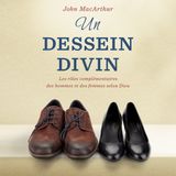 [Livre audio] Chapitre 3 : Le mariage tel qu’il devrait être - John MacArthur
