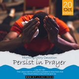 MGD: Persist in Prayer
