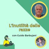 L'inutilità delle razze- con Guido Barbujani