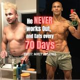 He Only Eats Every 70 Days! No Gym, No Diet—Just Energy  Mikey Breathes Explains Everything