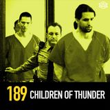 189 - The Children of Thunder Cult