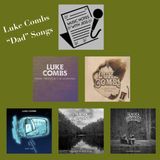 Ep. 244 - Luke Combs "Dad" Songs
