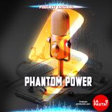 T2 - 17E Así funciona los micrófonos con Phantom Power #HablemosdePodcast
