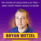 The Future of Education Is at Risk—What Every Parent Needs to Know!