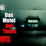 Im Motel eingeschlossen… draußen jagt ein Serienmörder | Motel Horror Hörbuch