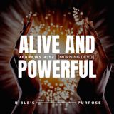 Alive and Powerful [Morning Devo]