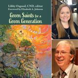 Libby Osgood, One On One Interview | Green Saints for a Green Generation