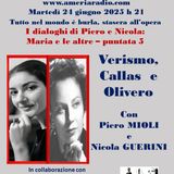 Tutto nel mondo è Burla Stasera all'Opera - I Dialoghi di Nicola e Piero Callas & Olivero