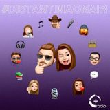 #DistantiMaOnAir - Puntata 4