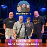Episode 18: Cons and Money Grabs