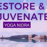 Restoring and Rejuvenating Yoga Nidra Meditation and Visualization NSDR  Mindful Movement - The Mindful Movement