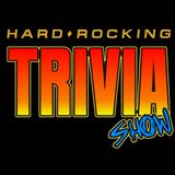 Hard Rocking Trivia Show #80
