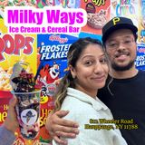MILKLY WAYS ICE CREAM AND CEREAL