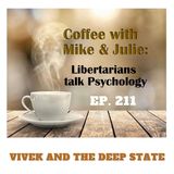 Vivek and the Deep State (ep. 211)