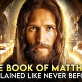 The Complete Story of the Book of Matthew Like You_ve Never Seen It Before (No Ads)(MP3_160K)