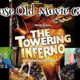 Those Old Movie Guys Towering Inferno...And F#$k Ewoks