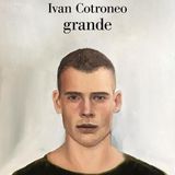 Ivan Cotroneo "Grande"