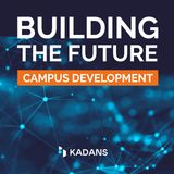 #4 Campus Development | The future of innovation areas