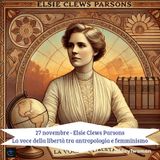 #1day1woman 27 novembre 1875 Elsie Clews Parsons: la voce della libertà tra antropologia e femminismo.