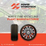 What to Expect from a Waste Tyre Recycling Plant Manufacturer