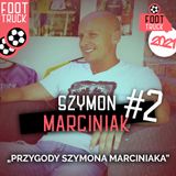 TOP #5 Foot Truck 2021: Szymon Marciniak (cz. 2)