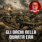 Gli Orchi nella Quarta Era