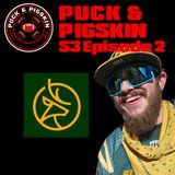 Puck & Pigskin S3Ep2 - Calgary Flames & Stampeders Update, CFL Playoff Predictions & more!