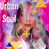 Urban Soul Cafe Intro